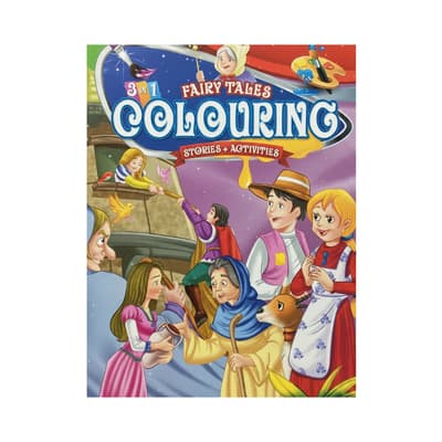 3 In 1 Fairy Tales Colouring Stories + Activities Book